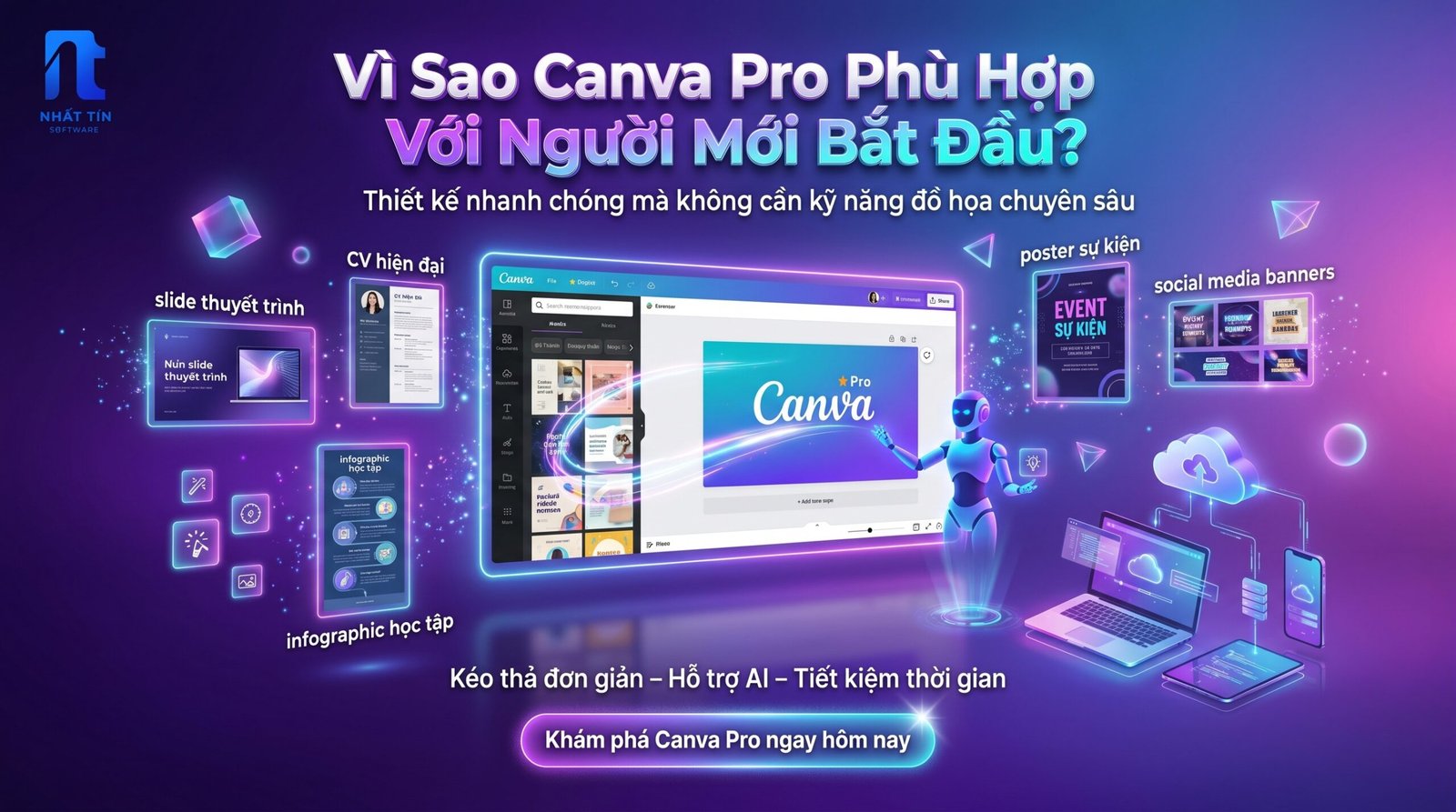 Canva Pro cho người mới, công cụ thiết kế online,Canva Pro cho người mới bắt đầu,phần mềm thiết kế đơn giản,thiết kế chuyên nghiệp,thiết kế online miễn phí,thiết kế slide thuyết trình,thiết kế poster online,tạo poster đẹp,tạo content bằng Canva,tài khoản Canva Pro giá rẻ,đăng ký Canva Pro,